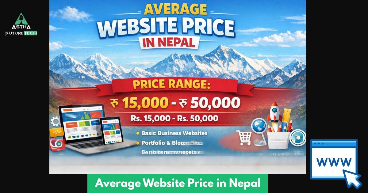 Average website price in Nepal for business websites, ecommerce websites, and custom website development.
